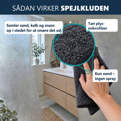 Sådan virker Spejlkluden – tæt plys-mikrofiber opsamler kalk og snavs